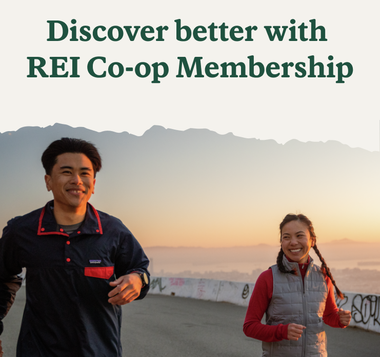 Discover better with REI Co-op Membership